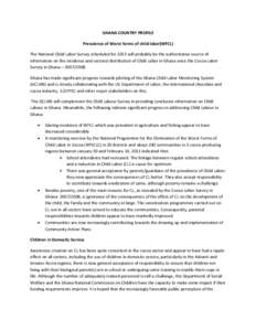 International Labour Organization / Human trafficking / Accra / Geography of Africa / Time-bound programmes for the eradication of the worst forms of child labour / Child Labour Programme of Action / Child labour / Organized crime / United Nations