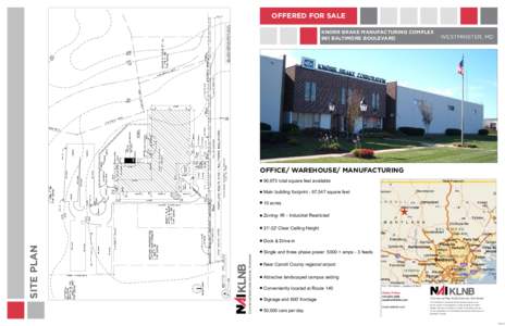 OFFERED FOR SALE KNORR BRAKE MANUFACTURING COMPLEX 861 BALTIMORE BOULEVARD WESTMINSTER, MD