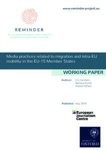 www.reminder-project.eu  Media practices related to migration and intra-EU mobility in the EU-15 Member States  WORKING PAPER