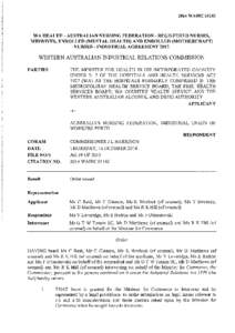 WA HEALTH – AUSTRALIAN NURSING FEDERATION - REGISTERED NURSES, MIDWIVES, ENROLLED (MENTAL HEALTH) AND ENROLLED (MOTHERCRAFT) NURSES – INDUSTRIAL AGREEMENT 2013 INDUSTRIAL AGREEMENT NO: AG 19 OF 2013