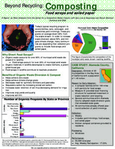 Beyond Recycling:  Composting Food scraps and soiled paper  A Report by Peter Anderson from the Center for a Competitive Waste Industry with Gary Liss & Associates and Steven Sherman