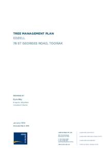 TREE MANAGEMENT PLAN EDZELL 76 ST GEORGES ROAD, TOORAK PREPARED BY