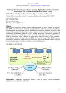 Redwood et al. – IBHR Manuscript acceptedBioresource Technology – Publisher’s website An integrated biohydrogen refinery: Synergy of photofermentation, extractive fermentation and hydrothermal hydroly