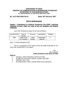 GOVERNMENT OF INDIA MINISTRY OF COMMUNICATIONS & INFORMATION TECHNOLOGY DEPARTMENT OF TELECOMMUNICATIONS 714, SANCHAR BHAVAN, 20, ASHOK ROAD, NEW DELHI[removed]Dated: 09th February, 2007