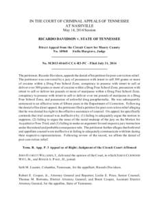 IN THE COURT OF CRIMINAL APPEALS OF TENNESSEE AT NASHVILLE May 14, 2014 Session RICARDO DAVIDSON V. STATE OF TENNESSEE Direct Appeal from the Circuit Court for Maury County No[removed]