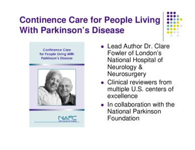 Continence Care for People Living With Parkinson’s Disease  