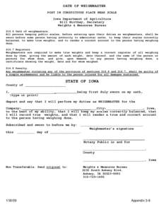 OATH OF WEIGHMASTER POST IN CONSPICUOUS PLACE NEAR SCALE Iowa Department of Agriculture Bill Northey, Secretary Weights & Measures Bureau[removed]Oath of weighmasters.