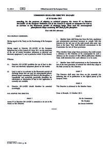 Commission Delegated Directive[removed]EU of 18 October 2013 amending, for the purposes of adapting to technical progress, the Annex IV to Directive[removed]EU of the European Parliament and of the Council as regards an 