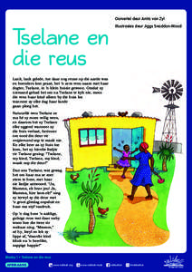 Oorvertel deur Anita van Zyl  Tselane en die reus  Illustrasies deur Jiggs Snaddon-Wood