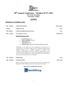 28th Annual Conference – October 25-17, 2012 The Westin Alexandria Alexandria, Virginia AGENDA THURSDAY, OCTOBER 25, 2012