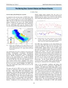 PICES Press Vol. 18, No. 1  North Pacific Marine Science Organization The Bering Sea: Current Status and Recent Events by Jeffrey Napp