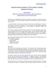 UNEMPLOYMENT INSURANCE: THE PATH BACK TO WORK  HEARING TESTIMONY    DON PEITERSEN   DIRECTOR OF UNEMPLOYMENT INSURANCE / WORKFORCE PROJECT   AMERICAN INSTITUTE FOR FULL EMPLOYMENT 