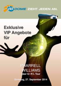 Exklusive VIP Angebote für PHARRELL WILLIAMS
