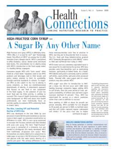 Starch / Nutrition / Sugar / High-fructose corn syrup / Health sciences / Fructose / Health effects of high-fructose corn syrup / Corn Refiners Association / Sucrose / Food and drink / Sweeteners / Health