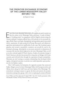 Fur trade / Indigenous peoples of the Southeastern Woodlands / Choctaw / Muscogee people / Louisiana / Natchez /  Mississippi / Chickasaw / Colonial history of the United States / Tunica-Biloxi / Southern United States / Confederate States of America / States of the United States