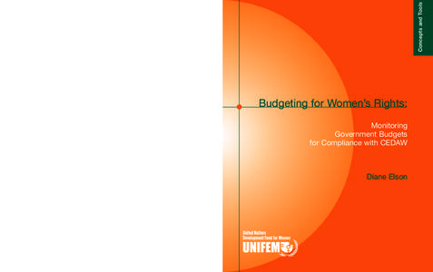 Budgeting for Women's Rights: Monitoring Government Budgets for Compliance with CEDAW