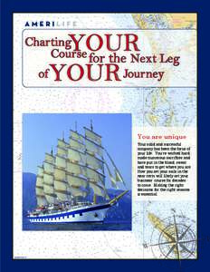 YOUR YOUR Charting Course for the Next Leg of