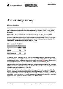 Labour Market[removed]Job vacancy survey 2010, 2nd quarter  More job vacancies in the second quarter than one year