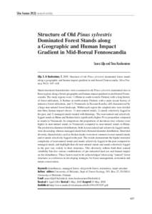 Silva Fennica[removed]research articles  Structure of Old Pinus sylvestris Dominated Forest Stands along a Geographic and Human Impact Gradient in Mid-Boreal Fennoscandia