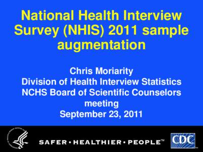 NHIS 2011 Sample Augmentation, BSC