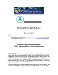 News for Immediate Release December 1, 2011 Contacts: Ted Thomas, Information Officer .............................................................. ([removed]Nahal Mogharabi, U.S. EPA ..............................