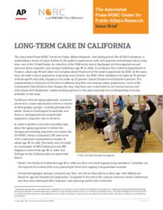 The Associated Press-NORC Center for Public Affairs Research Issue Brief  LONG-TERM CARE IN CALIFORNIA