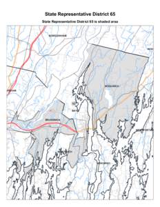 State Representative District 65 State Representative District 65 is shaded area BOWDOINHAM  WISC