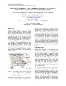 PROCEEDINGS, TOUGH Symposium 2003 Lawrence Berkeley National Laboratory, Berkeley, California, May 12–14, 2003 MODELING OF RECENT VOLCANIC EPISODES AT PHLEGREAN FIELDS (ITALY): GEOCHEMICAL VARIATIONS AND GROUND DEFORMA