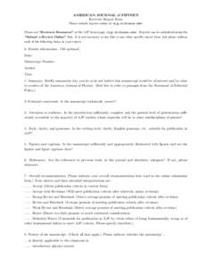 AMERICAN JOURNAL of PHYSICS Reviewer Report Form Please submit reports online at <ajp.dickinson.edu> Please see “Reviewer Resources” at the AJP home page, <ajp.dickinson.edu>. Reports can be submitted using the “Su