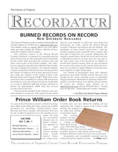 The Library of Virginia  RECORDATUR BURNED RECORDS ON RECORD N E W D ATA B A S E A VA I L A B L E