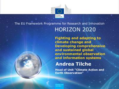 The EU Framework Programme for Research and Innovation  HORIZON 2020 Fighting and adapting to climate change and Developing comprehensive