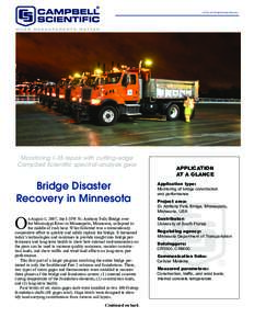 AP No. 055: Bridge Disaster Recovery  Monitoring I-35 repair with cutting-edge Campbell Scientific spectral-analysis gear  Bridge Disaster