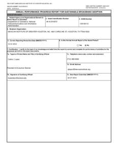 RECIPIENT NAME:MEXICAN INSTITUTE OF GREATER HOUSTON, INC. OMB CONTROL NUMBER: [removed]EXPIRATION DATE: [removed]AWARD NUMBER: 48-43-B10572 DATE: [removed]