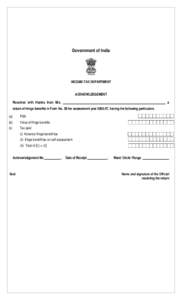 Government of India  INCOME-TAX DEPARTMENT ACKNOWLEDGEMENT Received with thanks from M/s. _______________________________________________________________ a return of fringe benefits in Form No. 3B for assessment year 200