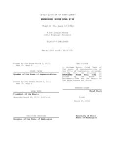 CERTIFICATION OF ENROLLMENT ENGROSSED HOUSE BILL 2152 Chapter 92, Laws of 2012 62nd Legislature 2012 Regular Session PLATS--TIMELINES