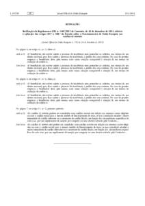 Retificação  do  Regulamento  (UE)  n.oda  Comissão,  de  18  de  dezembro  de  2013,  relativo  à  aplicação  dos  artigos  107.o  e  108.o  do  Tratado  sobre  o  Funcionamento  da  União  Europeia  