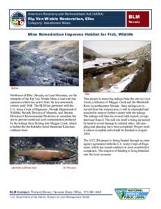 American Recovery and Reinvestment Act (ARRA)  Rip Van Winkle Restoration, Elko Category: Abandoned Mines  BLM