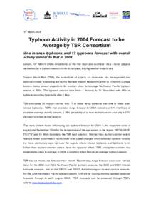 th  10 March 2004 Typhoon Activity in 2004 Forecast to be Average by TSR Consortium