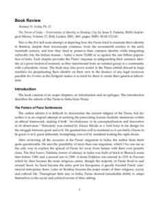 Book Review -Kersey H. Antia, Ph. D. The Parsis of India – Preservation of Identity in Bombay City by Jesse S. Palsetia, Brill’s Indological library, Volume 17, Brill, Leiden, 2001, 368+ pages. ISBN: [removed]Th