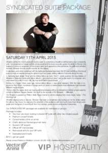 syndicated SUITE PACKAGE  SATURday 11th APRIL 2015 Sheeran will be the first musician in twenty years to undertake a headline national arena tour completely solo. Accompanied on stage by only a loop pedal and his trusty 