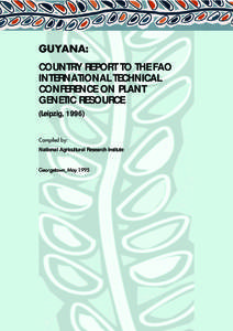 GUYANA country report  1 GUYANA: COUNTRY REPORT TO THE FAO