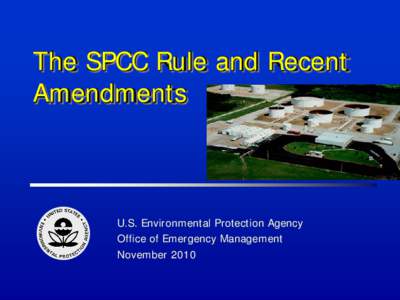 The SPCC Rule and Recent Amendments