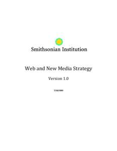 Microsoft Word - 20090730_Smithsonian-Web-New-Media-Strategy_v1.0.doc