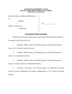 UNITED STATES DISTRICT COURT FOR THE NORTHERN DISTRICT OF FLORIDA PENSACOLA DIVISION BAYOU LAWN & LANDSCAPE SERVICES, et al., Plaintiffs