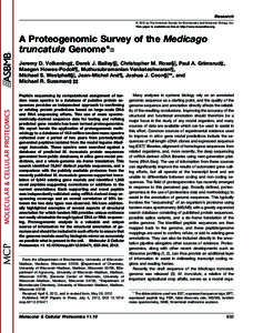 Research © 2012 by The American Society for Biochemistry and Molecular Biology, Inc. This paper is available on line at http://www.mcponline.org A Proteogenomic Survey of the Medicago truncatula Genome*□