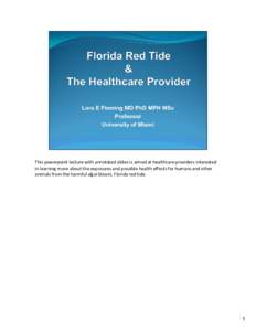 Microsoft PowerPoint - Notated Fleming Florida Red Tide for Healthcare Providers.ppt [Compatibility Mode]