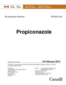 Agriculture / Industrial agriculture / Propiconazole / Wood preservation / Malathion / Pest Management Regulatory Agency / Maximum Residue Limit / Triazole / Pesticides / Soil contamination / Environment