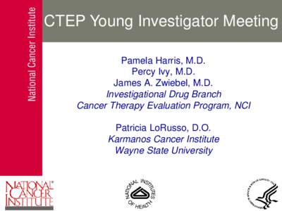 CTEP Early Drug Development