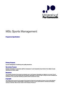 MSc Sports Management Programme Specification Primary Purpose Course management, monitoring and quality assurance.