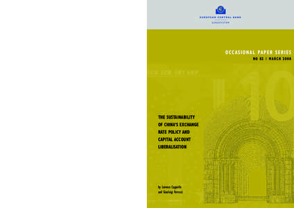 The sustainability of China’s exchange rate policy and capital account liberalisation